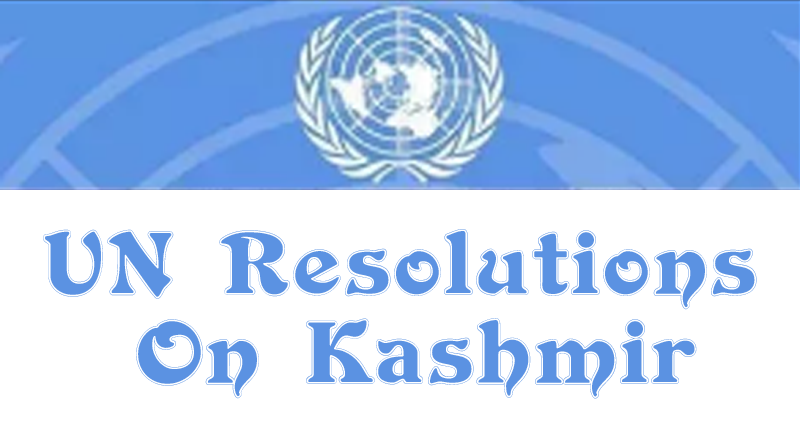 UN Resolutions On Kashmir